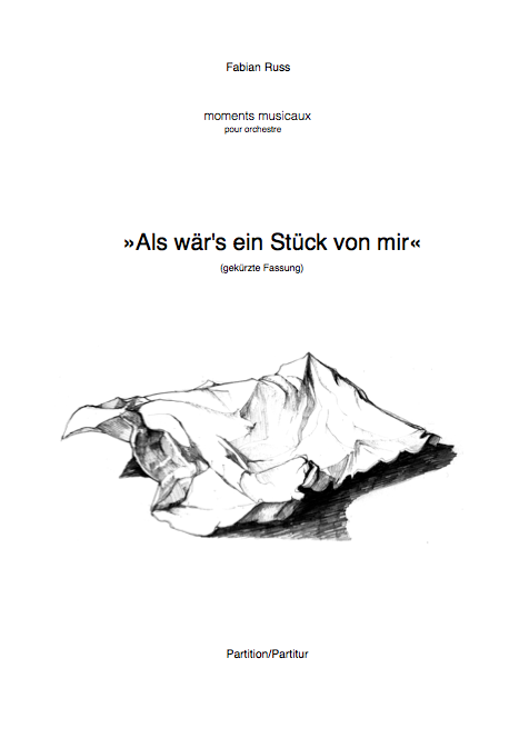 Cover der Partitur "Als wär's ein Stück von mir" von Fabian Russ